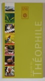 LE GUIDE DE THEOPHILE , 2002