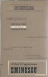 Cartea Eminescu - Mihail Dragomirescu, Editura Junimea 1976, Colectionala