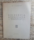 Din poezia americana - Al. T. Stamatiad, Ed. Lutetia, 1947