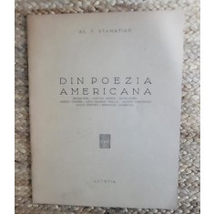 Din poezia americana - Al. T. Stamatiad, Ed. Lutetia, 1947