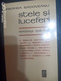 Stele si luceferi reportaje 1936-1937-Profira Sadoveanu