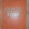 Soldatul catelului Toby- I. Ludo