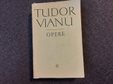 TUDOR VIANU - OPERE 3, SCRIITORI ROMANI