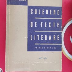 CULEGERE DE TEXTE LITERARE CLASA A X A ANUL 1958 ANGHEL DOGARU BARBATESCU