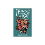 House of Rot