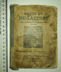 BIBLIE / CARTE DE RUGACIUNI ,INGRIJIREA PS VENIAMIN -TIPOGRAFIA DIECEZANA 1942 foto