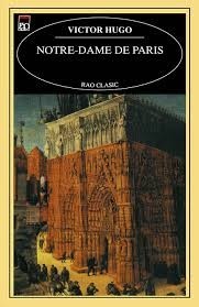 NOTRE DAME DE PARIS - VICTOR HUGO