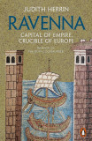 Ravenna | Judith Herrin, Penguin Books Ltd