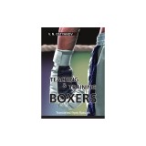 Teaching and Training Boxers Translated from Russian