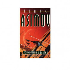 Foundation and Earth - Paperback brosat - Isaac Asimov - Harper Collins Publishers Ltd.