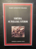 TORTURA, PE INTELESUL TUTUROR de FLORIN CONSTANTIN PAVOLOVICI , 2012