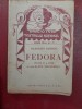 Victorien Sardou Fedora drama in 4 acte trad Dem. Theodorescu interbelic