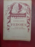 Victorien Sardou Fedora drama in 4 acte trad Dem. Theodorescu interbelic