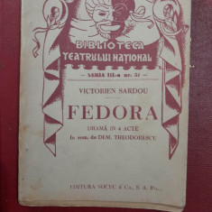 Victorien Sardou Fedora drama in 4 acte trad Dem. Theodorescu interbelic