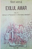 EXILUL AMAR VOL II URMARE A PARASUTATI IN ROMANIA VANDUTA FILON VERCA EDITURA PETROSNEANA PARIS 1992 425 PAGINI MISCAREA LEGIONARA LEGIONAR REZISTENTA