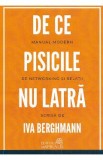 De ce pisicile nu latra - Iva Berghmann