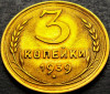 Moneda istorica 3 KOPEICI - URSS / RUSIA, anul 1939 *cod 621 B - excelenta, Europa