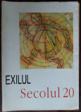 SECOLUL 20 NR. 391-396 (1997/98) EXILUL: NUMAR ILUSTRAT CU LUCRARI DE PAUL NEAGU