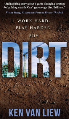 Dirt: Work Hard, Play Harder foto