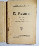&Icirc;n familie, vol. I &ndash; Aut. Hector Malot, Trad. George B. Rareș, Ed. Cultura Rom&acirc;nească, 1939