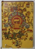 ANTOLOGIA LITERATURII PRECOLUMBIENE BUCURESTI 1973