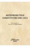 Anteproiectele Constitutiei din 1923 - Cristian Ionescu