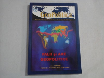 GEOPOLITICA - FALII SI AXE GEOPOLITICE foto