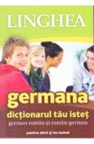 Germana. Dictionarul tau istet german-roman si roman-german