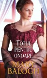 Cumpara ieftin Totul pentru onoare, Mary Balogh