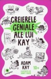Creierele geniale ale lui Kay - Adam Kay - Editura Publica