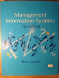 MANAGEMENT INFORMATION SYSTEMS-TERRY LUCEY