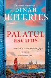 Palatul ascuns - Dinah Jefferies - Editura Nemira