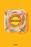O seara in Paradis - Lucia Berlin
