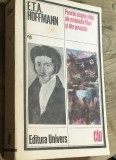LITR4 XLA - Edt. Universul - CLU-E.T.A. Hoffmann - Parerile despre viata ale motanului Murr (Ed. Univers, CLU) - Carte veche colectie