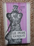 LE PERE GORIOT-HONORE DE BALZAC