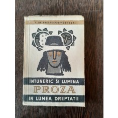 Intuneric si lumina in lumea dreptatii - I.Al Bratescu Voinesti