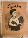 Demostene Botez, Sfredelus, ilustratii Fred Micos, Tineretului 1953