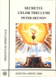 SECRETUL CELOR TREI LUMI-PETER DEUNOV-274790