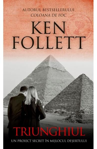 Triunghiul, Ken Follett - Editura RAO Books