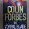 Colin Forbes - The Vorpal Blade