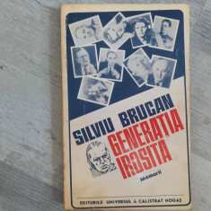 Generatia irosita de Silviu Brucan