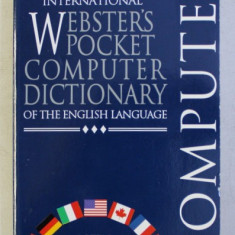 THE NEW INTERNATIONAL WEBSTER' S POCKET COMPUTER DICTIONARY OF THE ENGLISH LANGUAGE , 1997