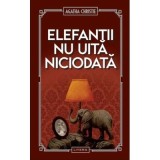 Elefantii nu uita niciodata (vol. 51) - Agatha Christie