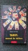 Tarot: Manual de Initiere - Eileen Connolly, Polirom, 308 pagini, Ezoterism