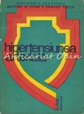 Cumpara ieftin Hipertensiunea Arteriala - Anton Mihail, Editura Medicala, 1981, Bucuresti, Carte Medicina