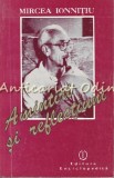Cumpara ieftin Amintiri si Reflectiuni - Mircea Ionnitiu, Bucuresti 1993, Editura Enciclopedica, Carte de Calatorie, Beletristica, 218 pagini