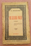 In Slujba Pacei (Scrisori). Ed. Cartea Romaneasca - I.Al. Bratescu-Voinesti, Alta editura