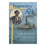 Fragments of the Ark