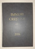 IMNURI CRESTINE (2006)