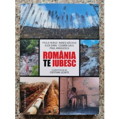 Romania , Te Iubesc ! - Paula Herlo , Rares Nastase , Alex Dima , Cosmin S, A185